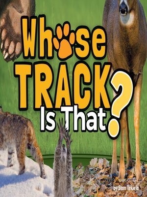 cover image of Whose Track Is That?